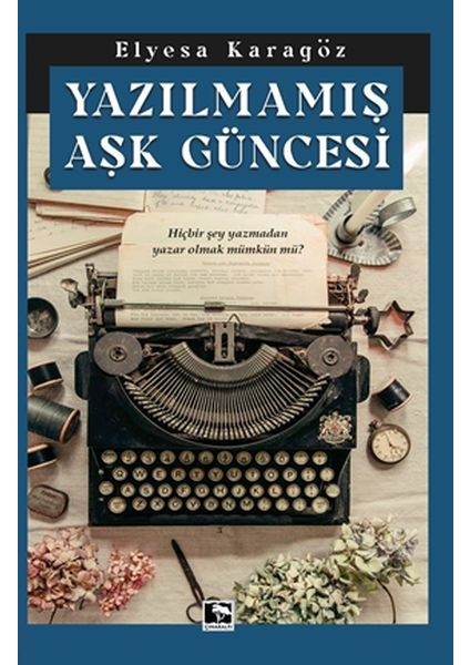 Yazılmamış Aşk Güncesi