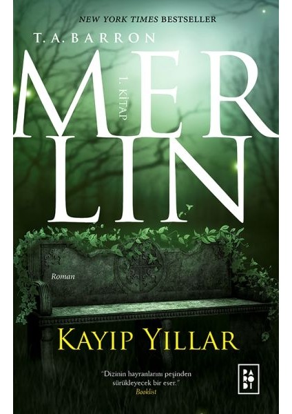 Merlin 1. Kitap - Kayıp Yıllar