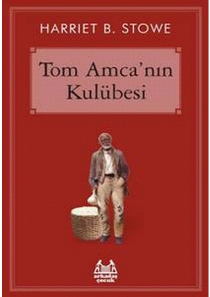 Tom Amca'nın Kulübesi