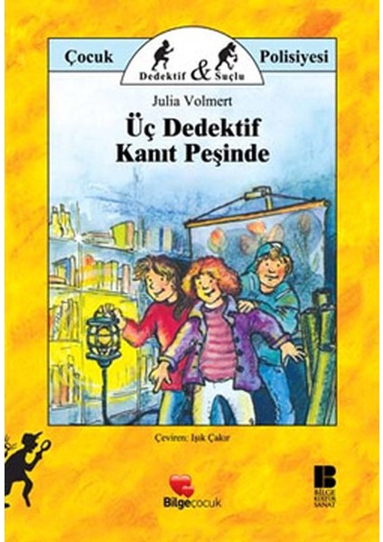 Üç Dedektif Kanıt Peşinde