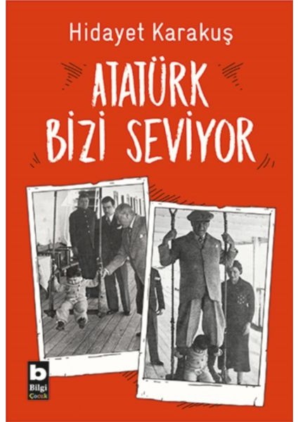 Atatürk Bizi Seviyor
