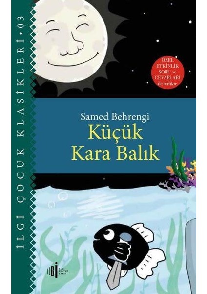 Küçük Kara Balık - Özel Etkinlik Soru ve Cevapları ile Birlikte