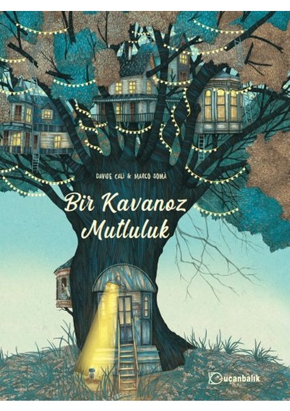 Bir Kavanoz Mutluluk