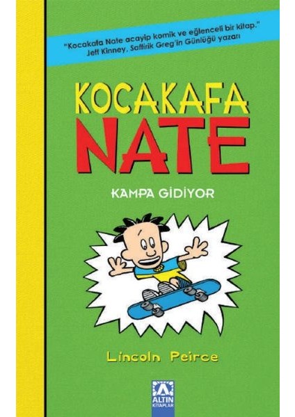 Kocakafa Nate 03 - Kampa Gidiyor