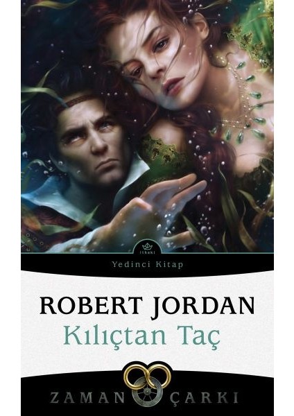 Kılıçtan Taç - Zaman Çarkı 7