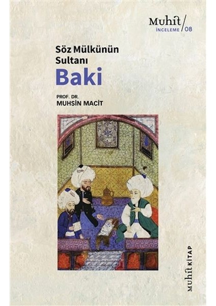 Söz Mülkünün Sultanı Baki