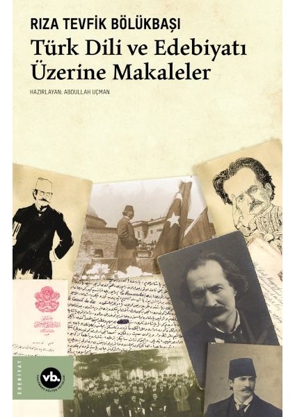 Türk Dili ve Edebiyatı Üzerine Makaleler