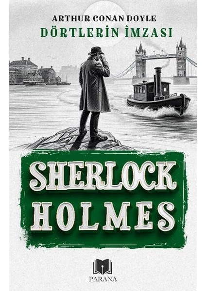 Dörtlerin Imzası - Sherlock Holmes