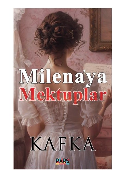 Milena’ya Mektuplar