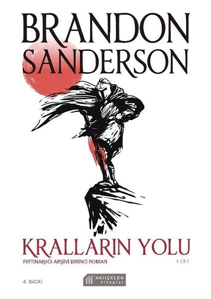 Kralların Yolu 1. Cilt