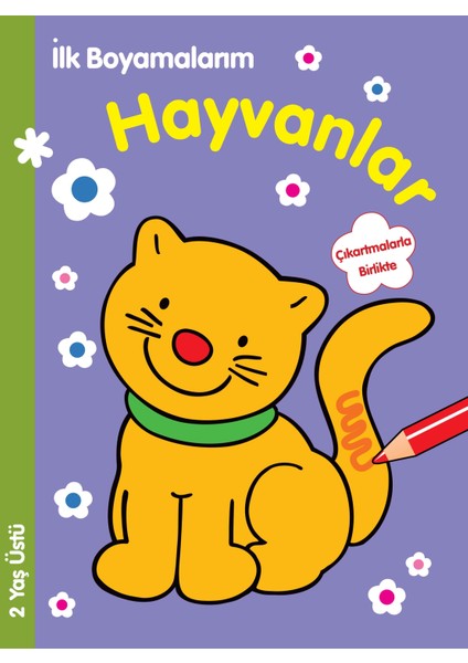 Ilk Boyamalarım - Hayvanlar