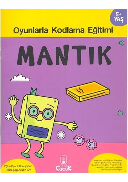 Mantık 5+ Yaş Oyunlarla Kodlama