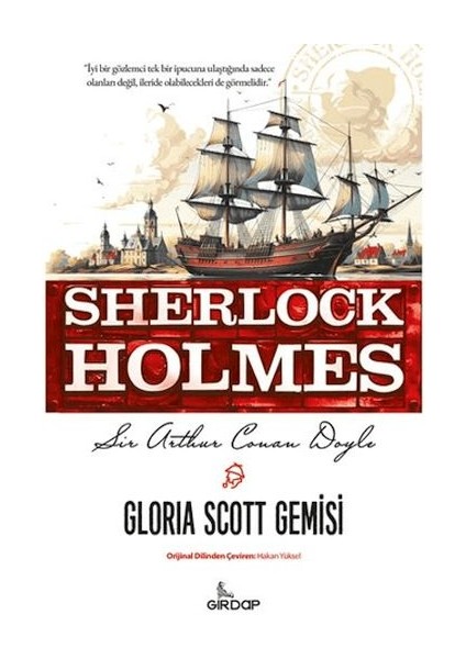 Gloria Scott Gemisi - Sherlock Holmes