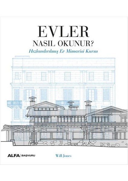 Evler Nasıl Okunur?