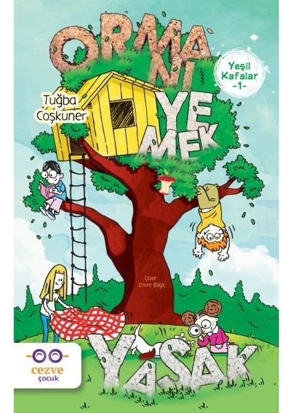 Yeşil Kafalar 1 - Ormanı Yemek Yasak