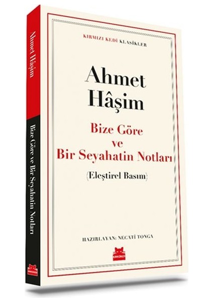 Bize Göre ve Bir Seyahatin Notları