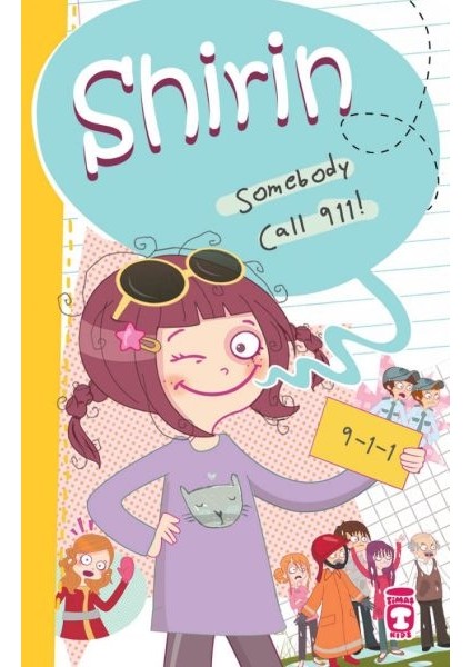 Shirin Somebody Call 911!