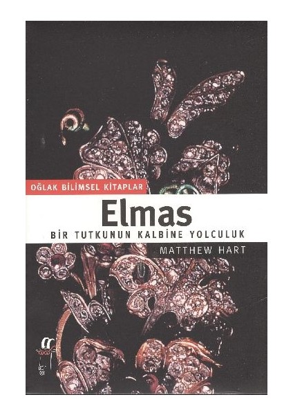 Elmas: Bir Tutkunun Kalbine Yolculuk