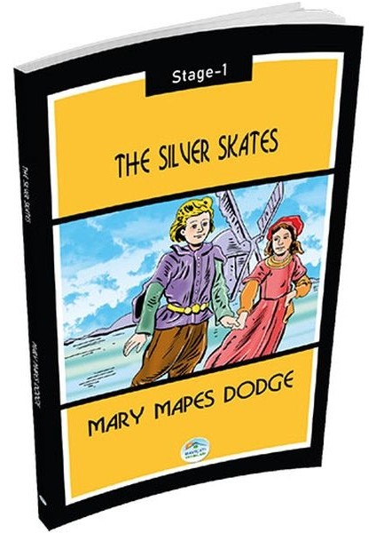 The Silver Skates - Mary Mapes Dodge (Stage 1)