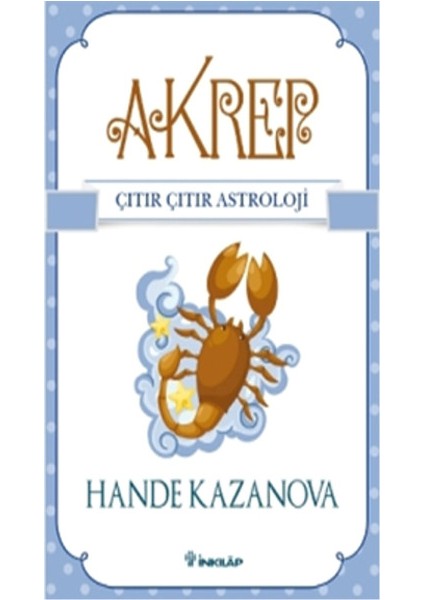 Akrep / Çıtır Çıtır Astroloji
