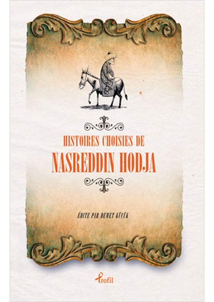 Fransızca Seçme Hikayeler Nasreddin Hoca