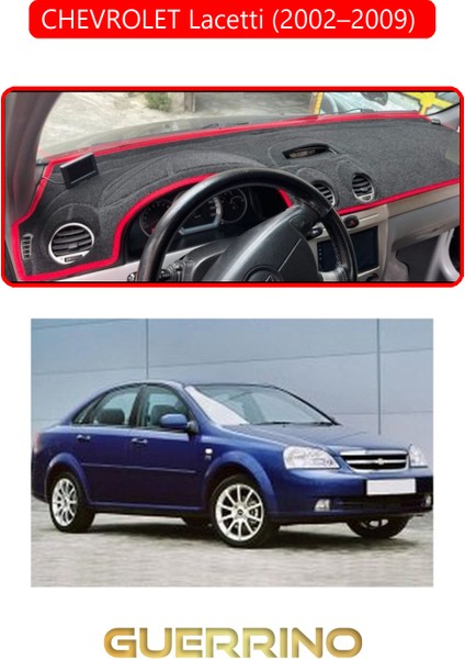 Chevrolet Lacetti (2002–2009) Torpido Koruma Halısı Kırmızı Kenar