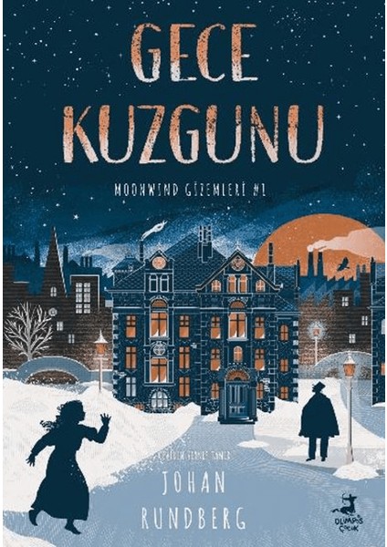 Gece Kuzgunu / Moonwınd Gizemleri - 1