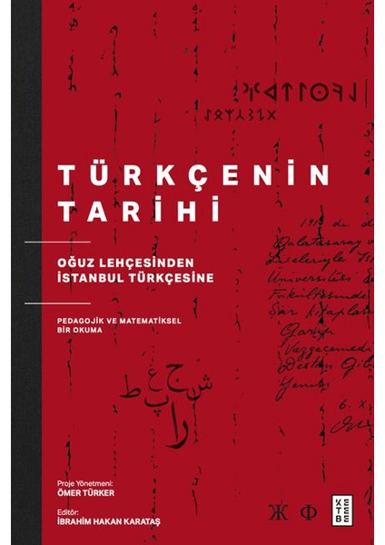 Türkçenin Tarihi - Ed. İbrahim Hakan Karataş