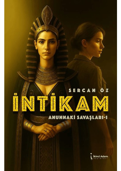 Intikam Anunnaki Savaşları - 1