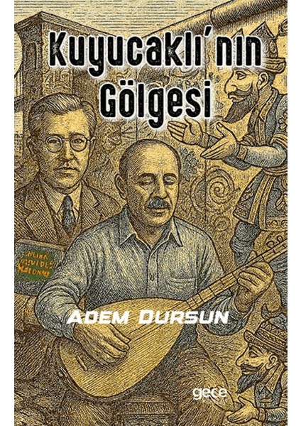 Kuyucaklı’nın Gölgesi