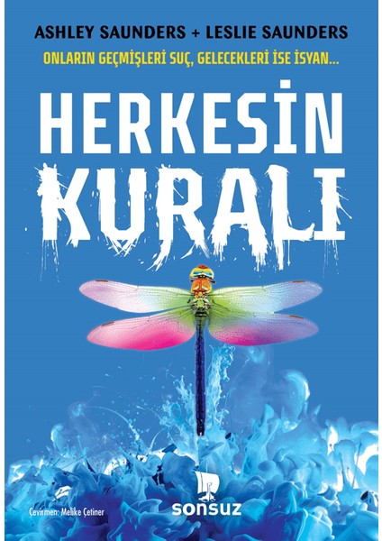 Herkesin Kuralı - Ashley Saunders - Leslie Saunders