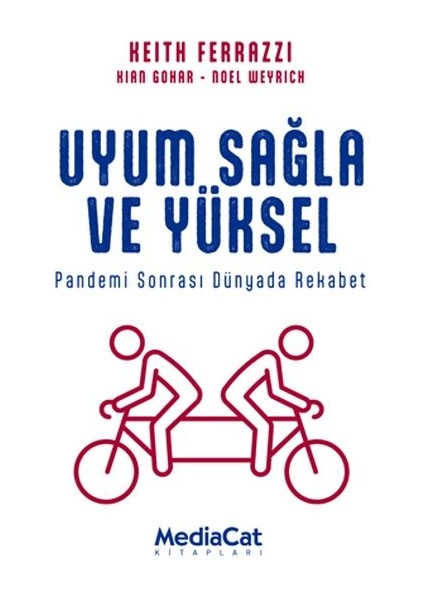 Uyum Sağla ve Yüksel - Pandemi Sonrası Dünyada Rekabet