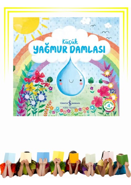 Küçük Yağmur Damlası - Çocuk - Okul Öncesi, Çocuk - Resimli Kitaplar