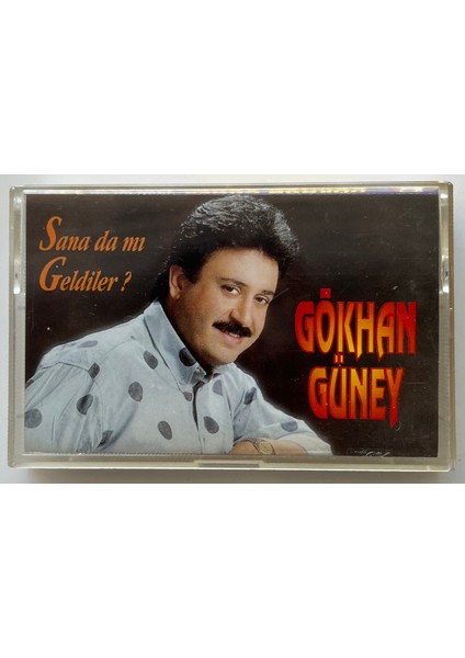 Gökhan Güney Sana Da Mı Geldiler Kaset (Orijnal Dönem Baskı Kaset)