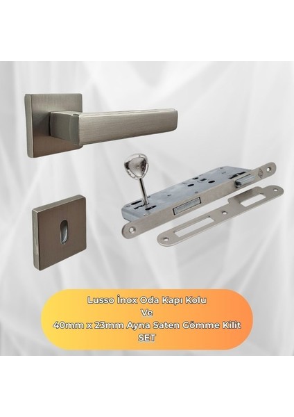 Lusso Inox Kare Rozetli Oda Kapı Kolu ve 40X23MM Saten Oda Gömme Kilit Set
