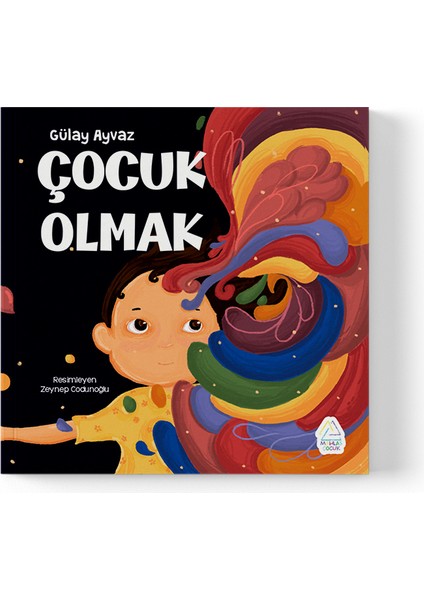 Gülay Ayvaz - Çocuk Olmak
