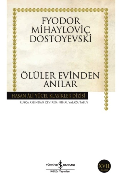 Ölüler Evinden Anılar - Dostoyevski Romanı Ciltsiz 368 Sayfa fırsatları