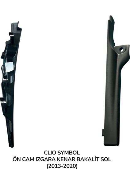 Clıo Symbol Ön Cam Izgara Kenar Bakalit Sol (2013-2020) 668226391R