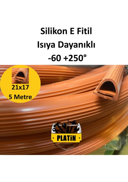 Silikon Fırın Cam Contası E Fitili Cam Genişlik 21mm Yükseklik 17mm