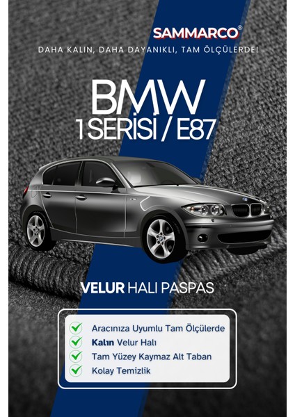 Bmw 1 Serisi E87 2004-2011 Halı Paspas Velur Paspas Kumaş Paspas Oto Paspas fiyatları