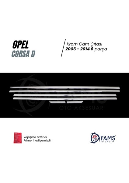 Opel Corsa D Krom Cam Çıtası 6 Parça 2007-2015 Paslanmaz Çelik fiyatları