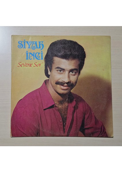 Siyah Inci - Sevene Sor - 1982 - Dönem Baskı Plak - Longplay - Lp