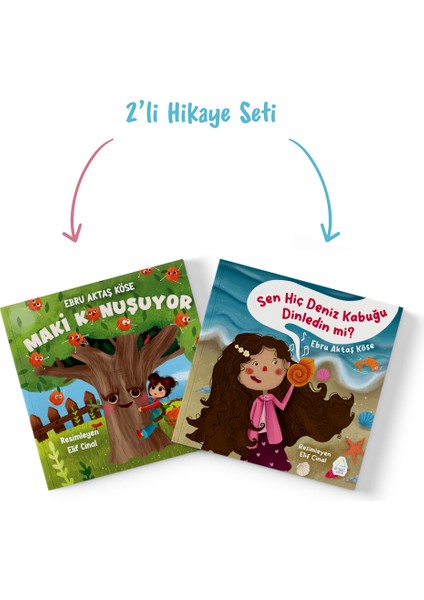 Ebru Aktaş Köse – 2’li Hikaye Seti