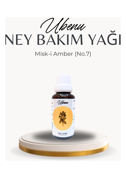 Ney Bakım Yağı – Misk-I Amber (No.7)