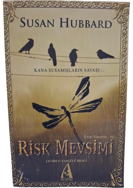 Risk Mevsimi / Etik Vampir Serisi-Iıı fiyatları