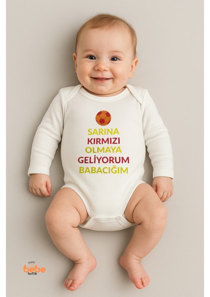 “sarına Kırmızı Olmaya Geliyorum Babacığım” Baskılı %100 Pamuk,uzun Kollu Zıbın Taraftar