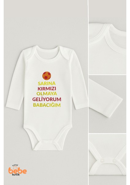 “sarına Kırmızı Olmaya Geliyorum Babacığım” Baskılı %100 Pamuk,uzun Kollu Zıbın Taraftar fiyatları