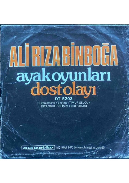 Ali Rıza Binboğa – Dost Olayı / Ayak Oyunları 45'lik fiyatları