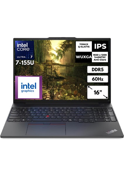 Thinkpad E16 G2 Ultra 7-155U 32 GB 512 GB SSD Intel Graphics 16" Wuxga Windows 11 Home Notebook 21MBS0Q9ZXAT42