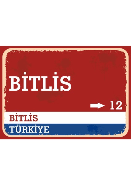 Bitlis Retro Sokak Yön Tabelası Vintage Pvc Dekota Uv Poster Yapışkanlı 35X25